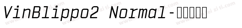 VinBlippo2 Normal字体转换
